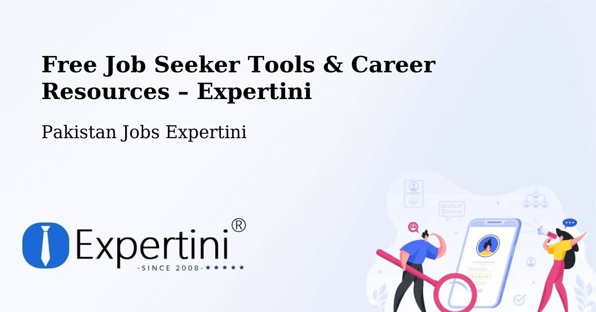 Free Job Seeker Tools & Career Resources – Pasrur - Pasrur, Pakistan Jobs Expertini