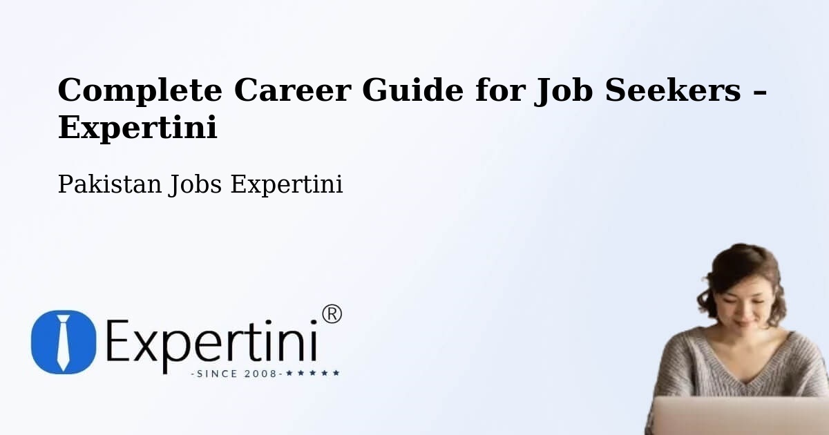Career Guide for Job Seekers – Pasrur - Pasrur, Pakistan Jobs Expertini